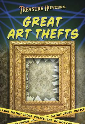 Great Art Thefts by Charlotte Guillain