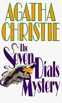 The Seven Dials Mystery by Agatha Christie