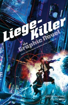 Liege-Killer: The Graphic Novel by Christopher Hinz