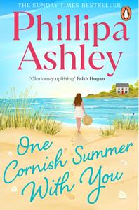 One Cornish Summer With You by Phillipa Ashley