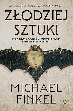 Złodziej sztuki by Michael Finkel