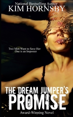 The Dream Jumper's Promise by Kim Hornsby