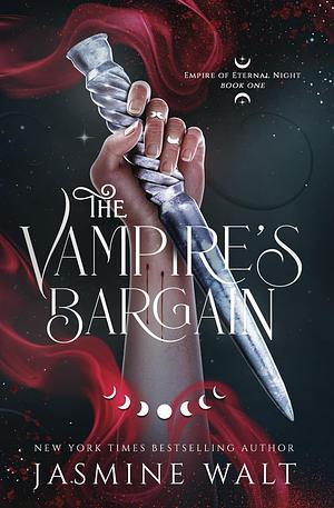The Vampire's Bargain by Jasmine Walt