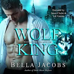 Wolf King by Bella Jacobs