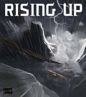 Carpe Chaos: Rising Up Chapter 1 by Jim Hayes, Daniel Allen, Jason Bane, Eric Carter