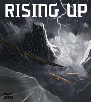 Carpe Chaos: Rising Up Chapter 1 by Jason Bane, Daniel Allen, Jim Hayes, Eric Carter