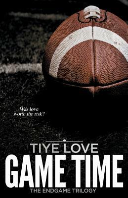 Game Time by Tiye Love