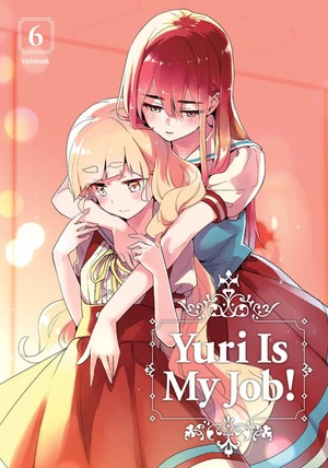Yuri is My Job!, Volume 6 by Miman