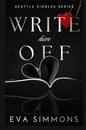 Write Him Off by Eva Simmons