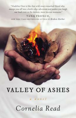 Valley of Ashes by Cornelia Read