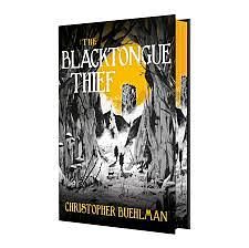 The Blacktongue Thief by Christopher Buehlman