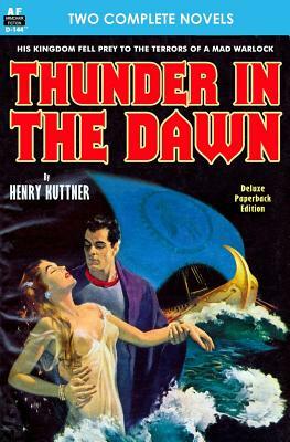 Thunder in the Dawn & The Uncanny Experiments of Dr. Varsag by David V. Reed, Henry Kuttner