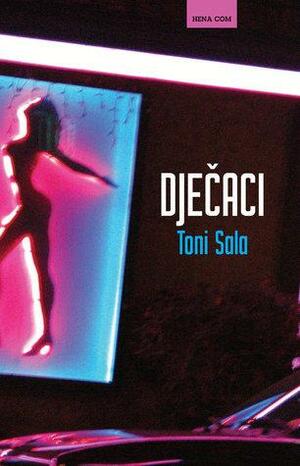 Dječaci by Toni Sala