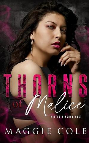 Thorns of Malice by Maggie Cole