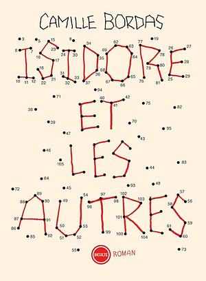 Isidore et les autres by Camille Bordas