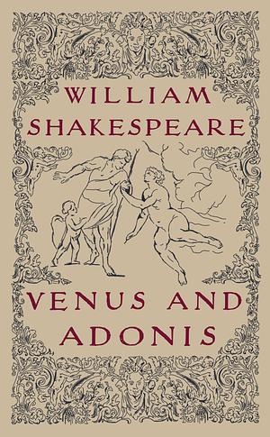 Venus and Adonis by William Shakespeare