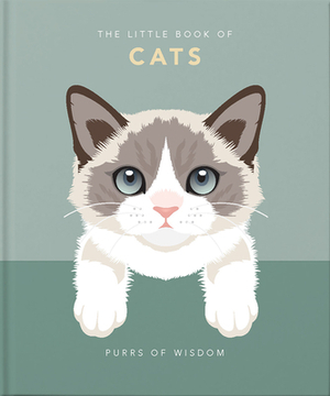 The Little Book of Cats: Purrs of Wisdom by 