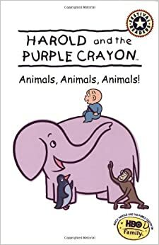 Harold and the Purple Crayon: Animals, Animals, Animals! by Liza Baker, Kevin Murawski