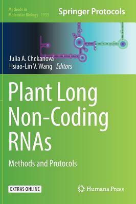 Plant Long Non-Coding Rnas: Methods and Protocols by 