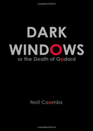 Dark Windows by Neil Coombs