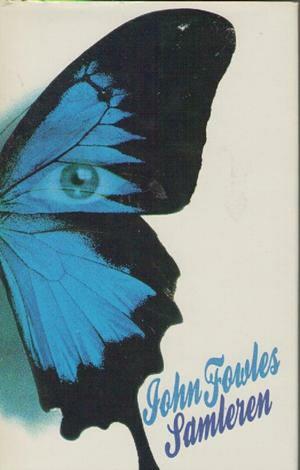 Samleren by John Fowles, Ebba Haslund