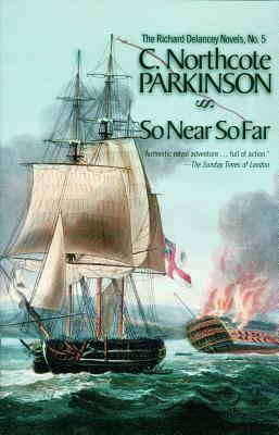 So Near So Far by C. Northcote Parkinson