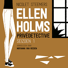 Ellen Holms: Privédetective by Nicolet Steemers