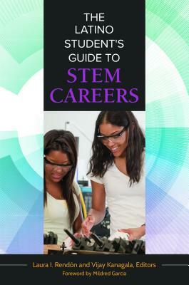 The Latino Student's Guide to STEM Careers by 