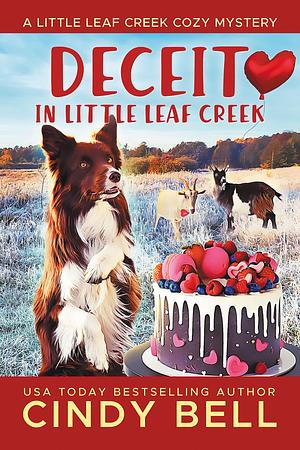 Deceit in Little Leaf Creek by Cindy Bell