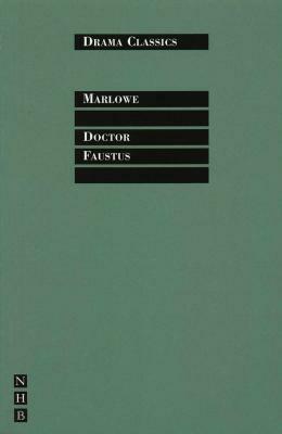 Doctor Faustus by Christopher Marlowe