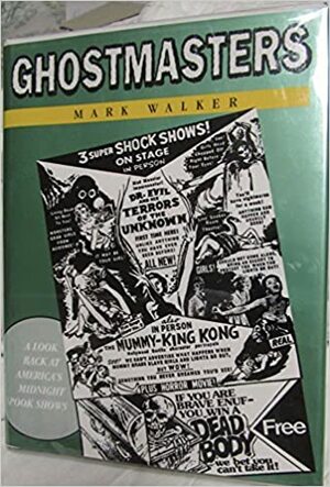 Ghostmasters by Mark Walker