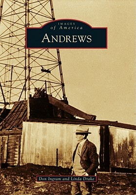 Andrews by Don Ingram, Linda Drake