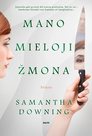 Mano mieloji žmona by Samantha Downing