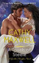 A Touch of Steele: A Novel by Cathy Maxwell