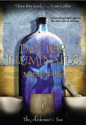 Doctor Illuminatus by Martin Booth