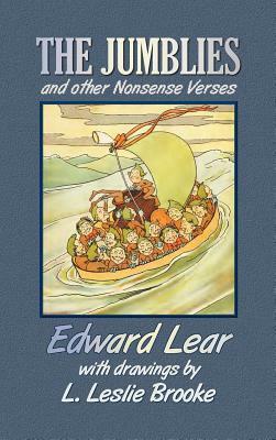 The Jumblies and Other Nonsense Verses (in Colour) by Edward Lear, L. Leslie Brooke