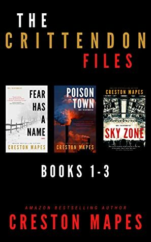 The Crittendon Files (The Crittendon Files Boxset Series, #1–#3) by Creston Mapes