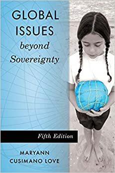 Global Issues beyond Sovereignty by Maryann Cusimano Love