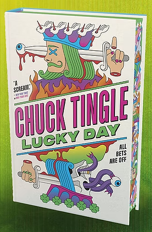 Lucky Day by Chuck Tingle