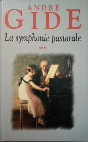 La symphonie pastorale by André Gide