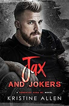 Jax and Jokers by Kristine Allen