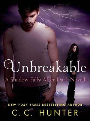 Unbreakable by C.C. Hunter