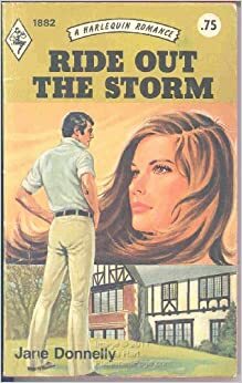 Ride Out the Storm by Jane Donnelly