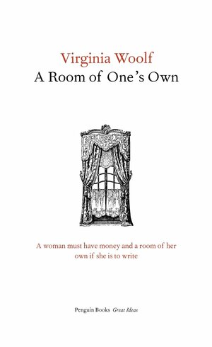 A Room of One's Own by Virginia Woolf