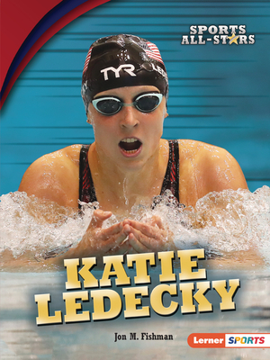 Katie Ledecky by Jon M. Fishman