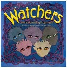 Watchers by W. Lyon Martin, Kelley 'Duckee' Magee