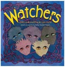 Watchers by W. Lyon Martin, Kelley 'Duckee' Magee