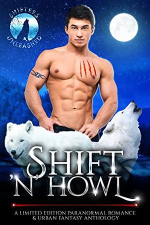 Shift 'n' Howl by Gina Kincade