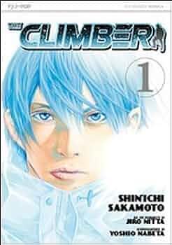 The Climber, Vol. 1 by Jirō Nitta, Shin'ichi Sakamoto, Shin'ichi Sakamoto