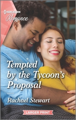 Tempted by the Tycoon's Proposal by Rachael Stewart